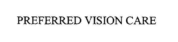 PREFERRED VISION CARE