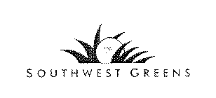 SWG I SOUTHWEST GREENS