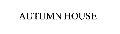 AUTUMN HOUSE