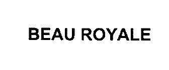 BEAU ROYALE