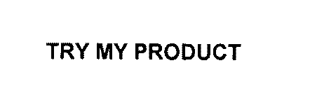 TRY MY PRODUCT