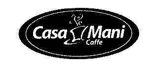 CASA MANI CAFFE