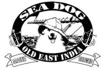 SEA DOG OLD EAST INDIA MAINE BREWED