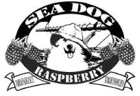SEA DOG RASPBERRY MAINE BREWED