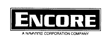 ENCORE A NAVARRE CORPORATION COMPANY