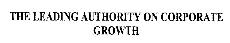 THE LEADING AUTHORITY ON CORPORATE GROWTH