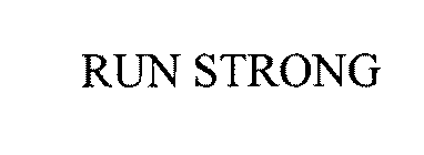 RUN STRONG