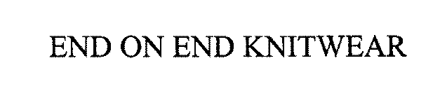 END ON END KNITWEAR