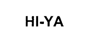HI-YA