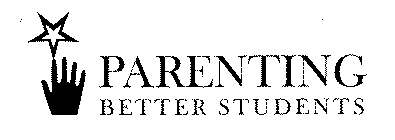 PARENTING BETTER STUDENTS