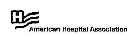 H AMERICAN HOSPITAL ASSOCIATION