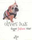 OLIVER'S DUDS DOGGIE FASHION WEAR