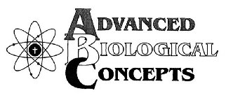 ADVANCED BIOLOGICAL CONCEPTS