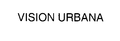 VISION URBANA