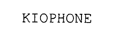 KIOPHONE