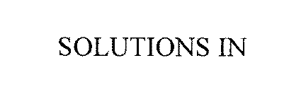 SOLUTIONS IN