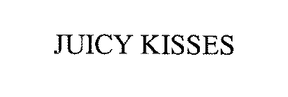 JUICY KISSES