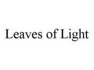 LEAVES OF LIGHT