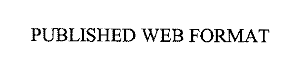 PUBLISHED WEB FORMAT