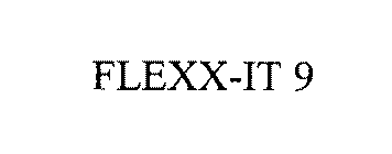 FLEXX-IT 9