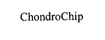 CHONDROCHIP