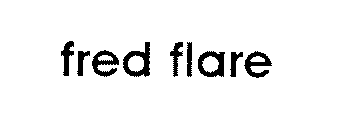 FRED FLARE