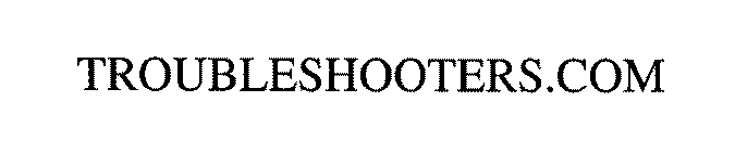 TROUBLESHOOTERS.COM