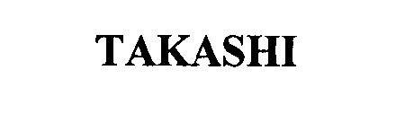 TAKASHI