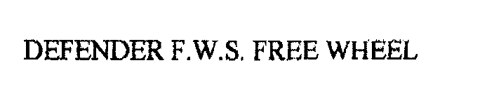 DEFENDER F.W.S. FREE WHEEL