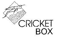 CRICKET BOX