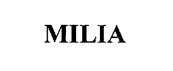 MILIA