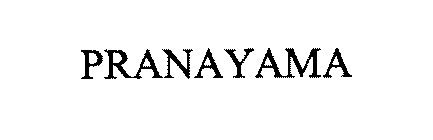 PRANAYAMA