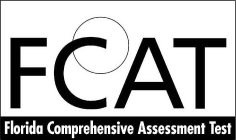 FCAT FLORIDA COMPREHENSIVE ASSESSMENT TEST