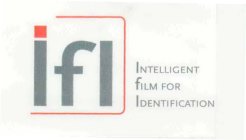IFI INTELLIGENT FILM FOR IDENTIFICATION