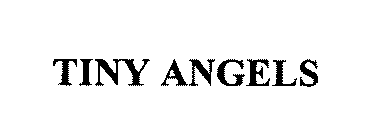 TINY ANGELS