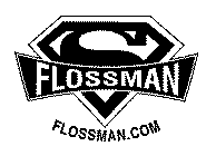 S FLOSSMAN FLOSSMAN.COM