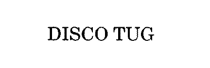 DISCO TUG