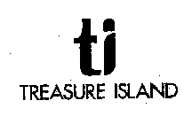 TI TREASURE ISLAND