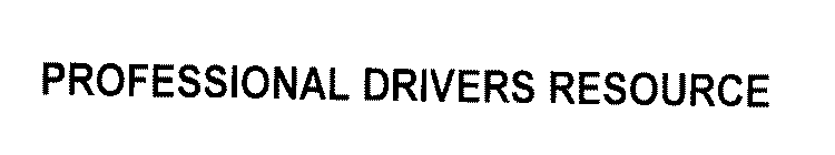 PROFESSIONAL DRIVERS RESOURCE