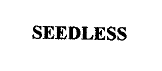 SEEDLESS