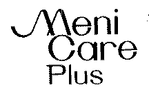 MENI CARE PLUS