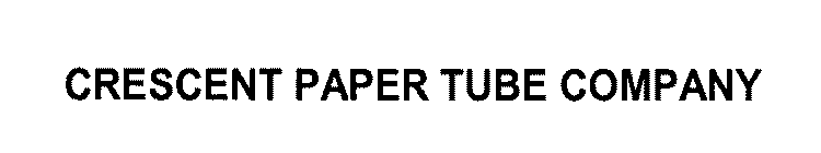 CRESCENT PAPER TUBE COMPANY
