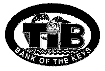 TIB BANK OF THE KEYS