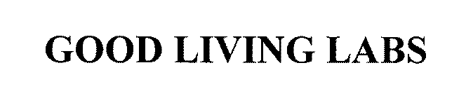 GOOD LIVING LABS