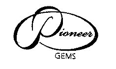 PIONEER GEMS
