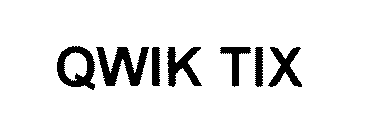 QWIK TIX