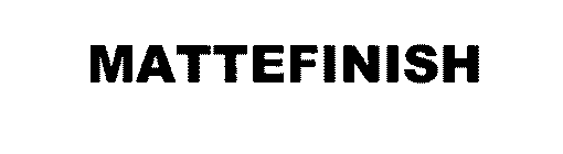 MATTEFINISH