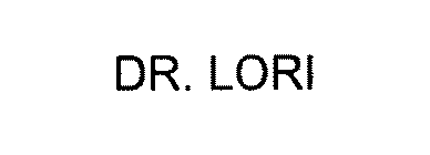 DR. LORI
