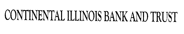 CONTINENTAL ILLINOIS BANK AND TRUST
