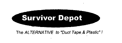 SURVIVOR DEPOT THE ALTERNATIVE TO 